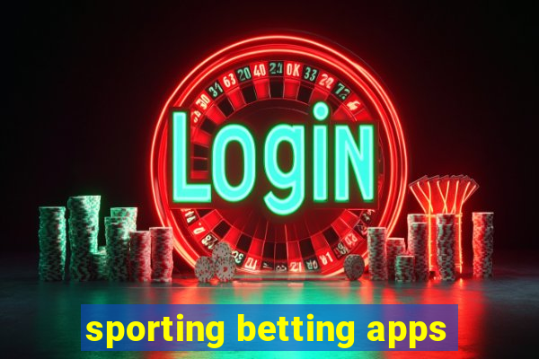 sporting betting apps