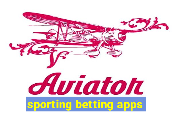 sporting betting apps