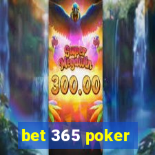 bet 365 poker