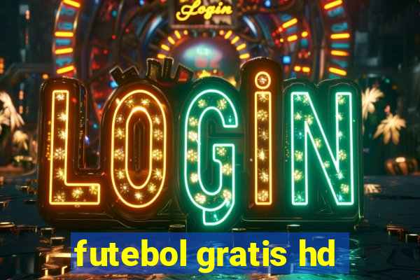 futebol gratis hd