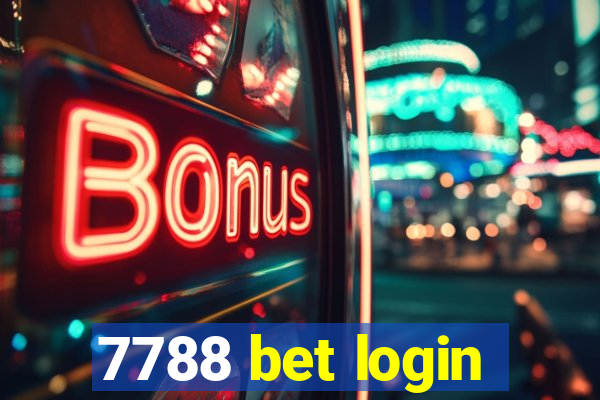 7788 bet login