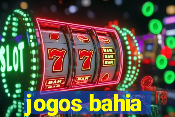 jogos bahia