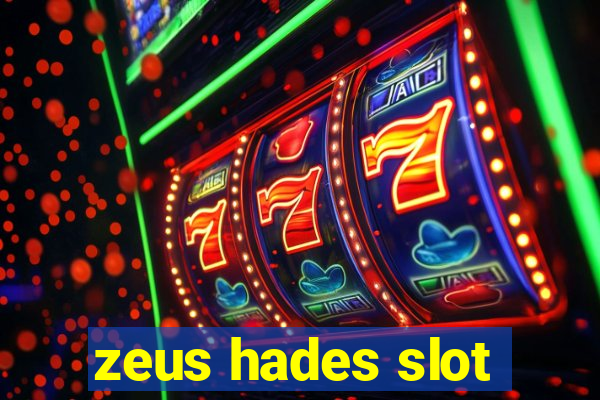 zeus hades slot