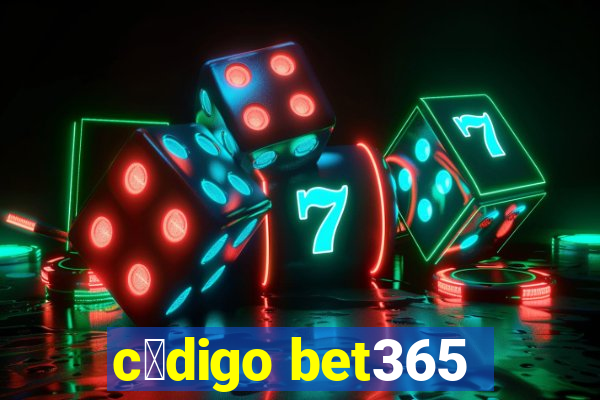 c贸digo bet365