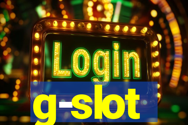 g-slot