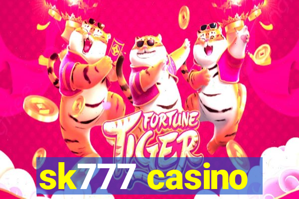 sk777 casino