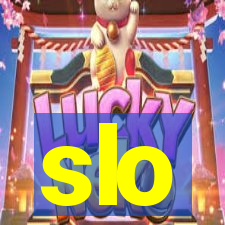 slo