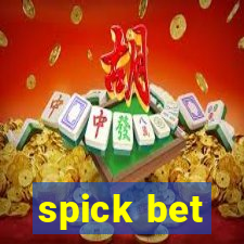 spick bet