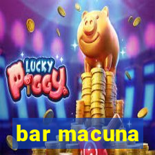 bar macuna