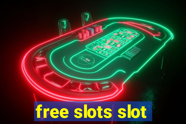 free slots slot