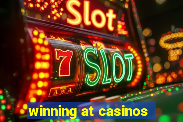 winning at casinos