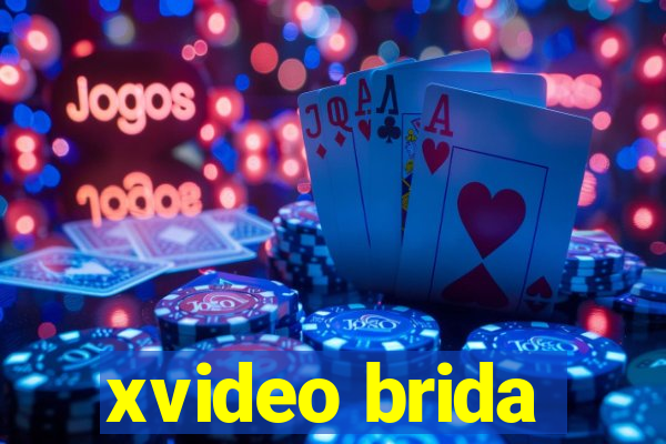 xvideo brida