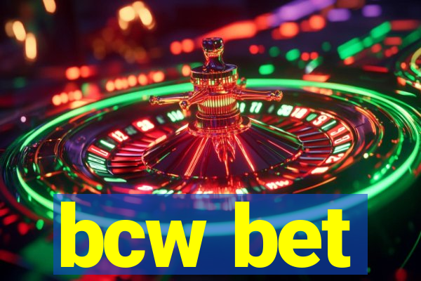 bcw bet