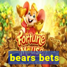 bears bets