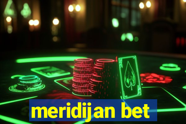 meridijan bet