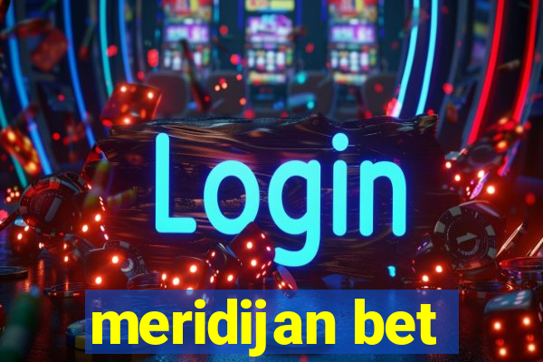 meridijan bet