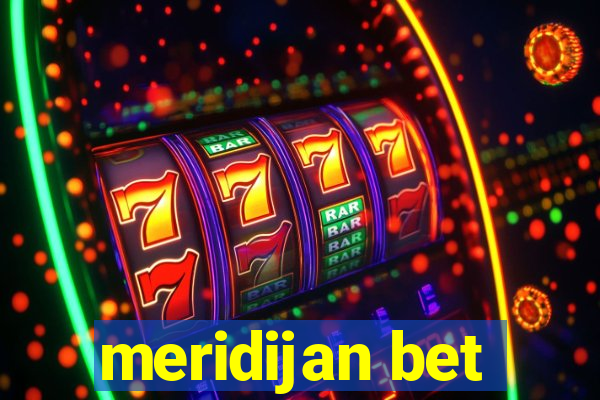 meridijan bet