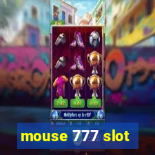 mouse 777 slot