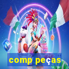 comp peças