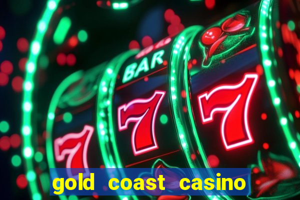 gold coast casino las vegas nevada