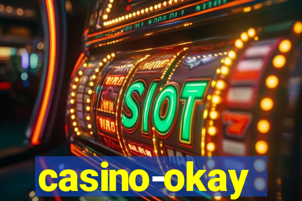 casino-okay