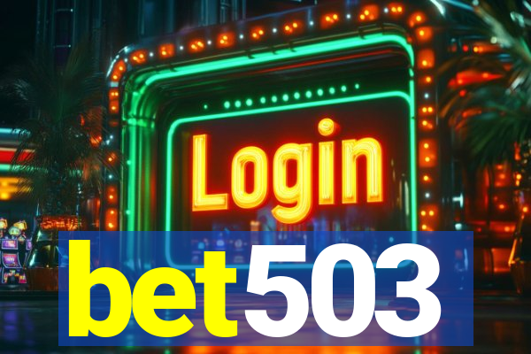 bet503