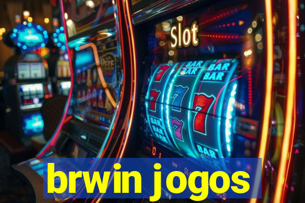 brwin jogos