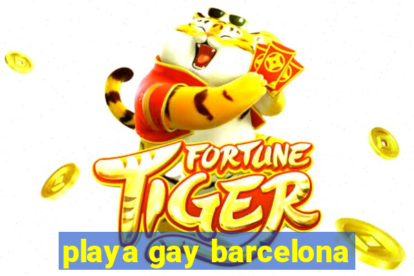 playa gay barcelona