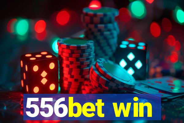 556bet win