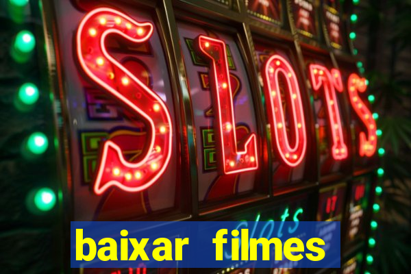 baixar filmes series mp4