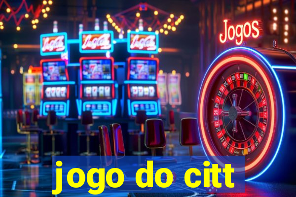 jogo do citt