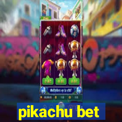 pikachu bet