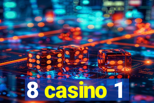 8 casino 1