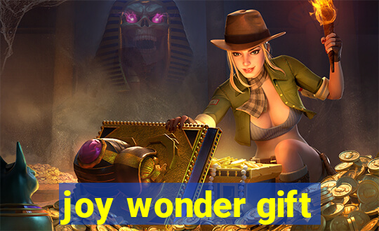 joy wonder gift