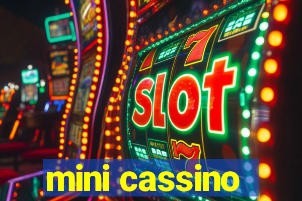 mini cassino