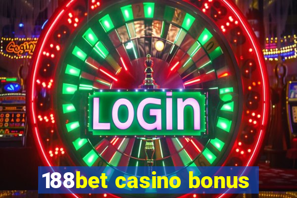 188bet casino bonus