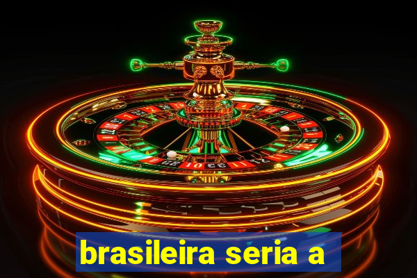 brasileira seria a