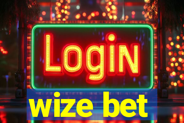 wize bet