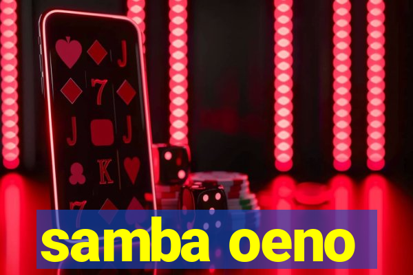 samba oeno