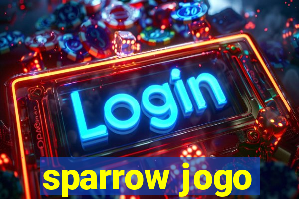 sparrow jogo