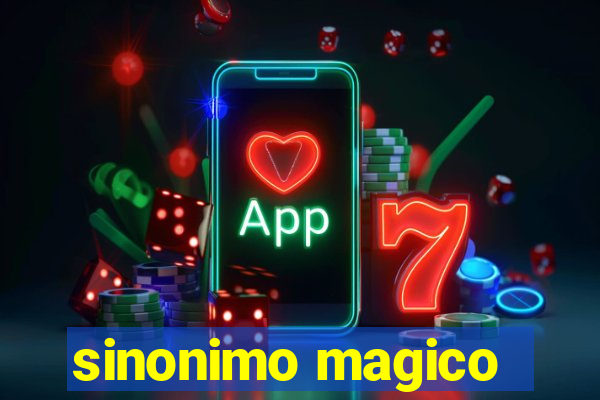 sinonimo magico