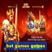 bet games golpes