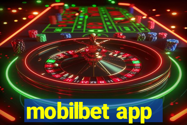 mobilbet app