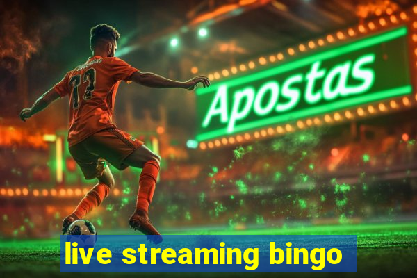 live streaming bingo