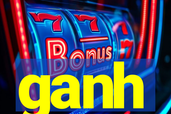 ganh