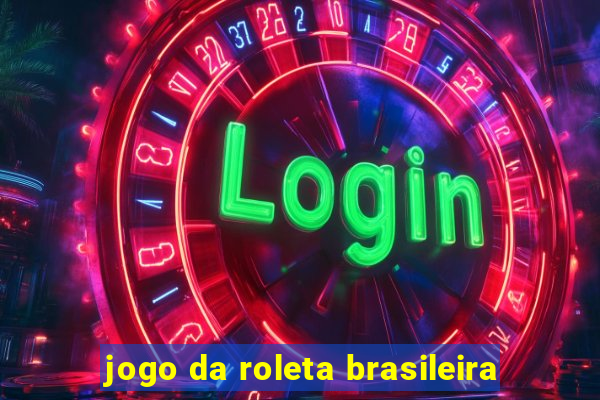 jogo da roleta brasileira