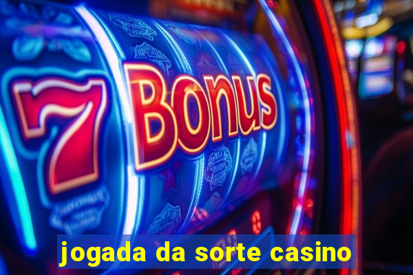 jogada da sorte casino