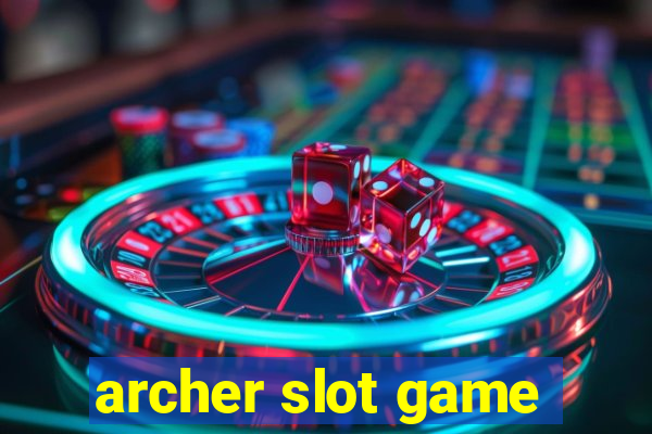 archer slot game