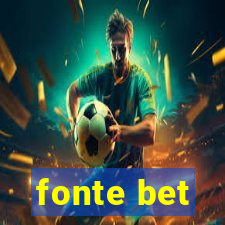 fonte bet