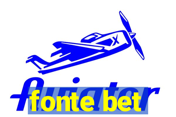 fonte bet